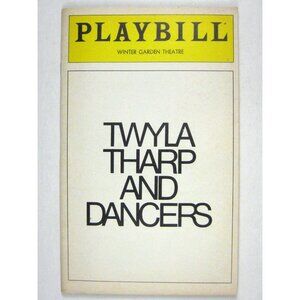 Twyla Tharp and Dancers Playbill 1980 Garden Theatre Rose Wright Tom Rawe